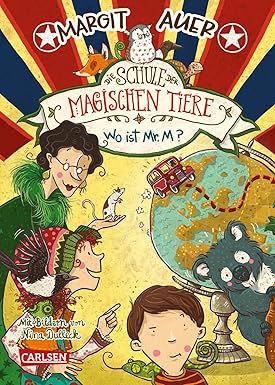 Die Schule der magischen Tiere 07