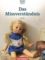 Die DaF-Bibliothek / A2/B1 - Das Missverständnis