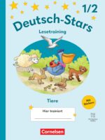 Deutsch-Stars Lesetraining Ausgabe ab 2025 · 1./2. Schuljahr Lesetraining für Tierfreunde