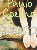 By the River Piedra I Sat Down and Wept
