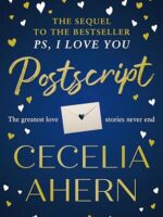 Postscript: The Sequel to Ps, I Love You