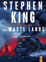 The Dark Tower III(The Waste Lands)