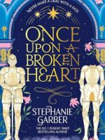 Once Upon a Broken Heart